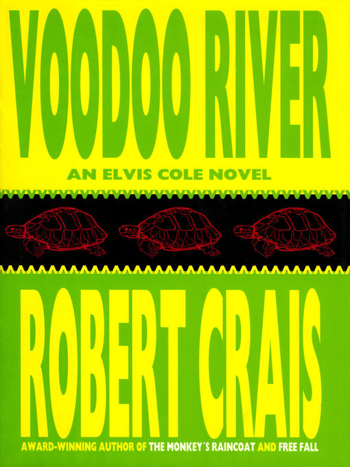 Title details for Voodoo River by Robert Crais - Wait list
